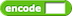 encode block