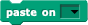 paste block