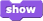 show block